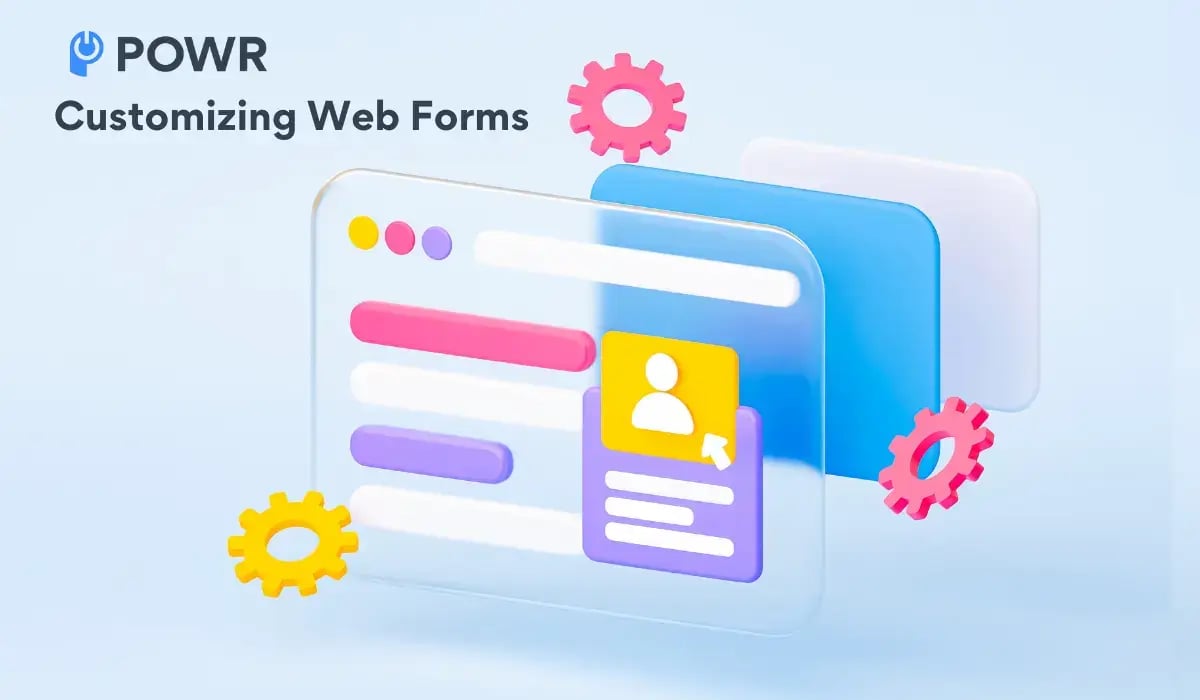 POWR Customizing Web Forms